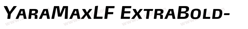 YaraMaxLF ExtraBold字体转换